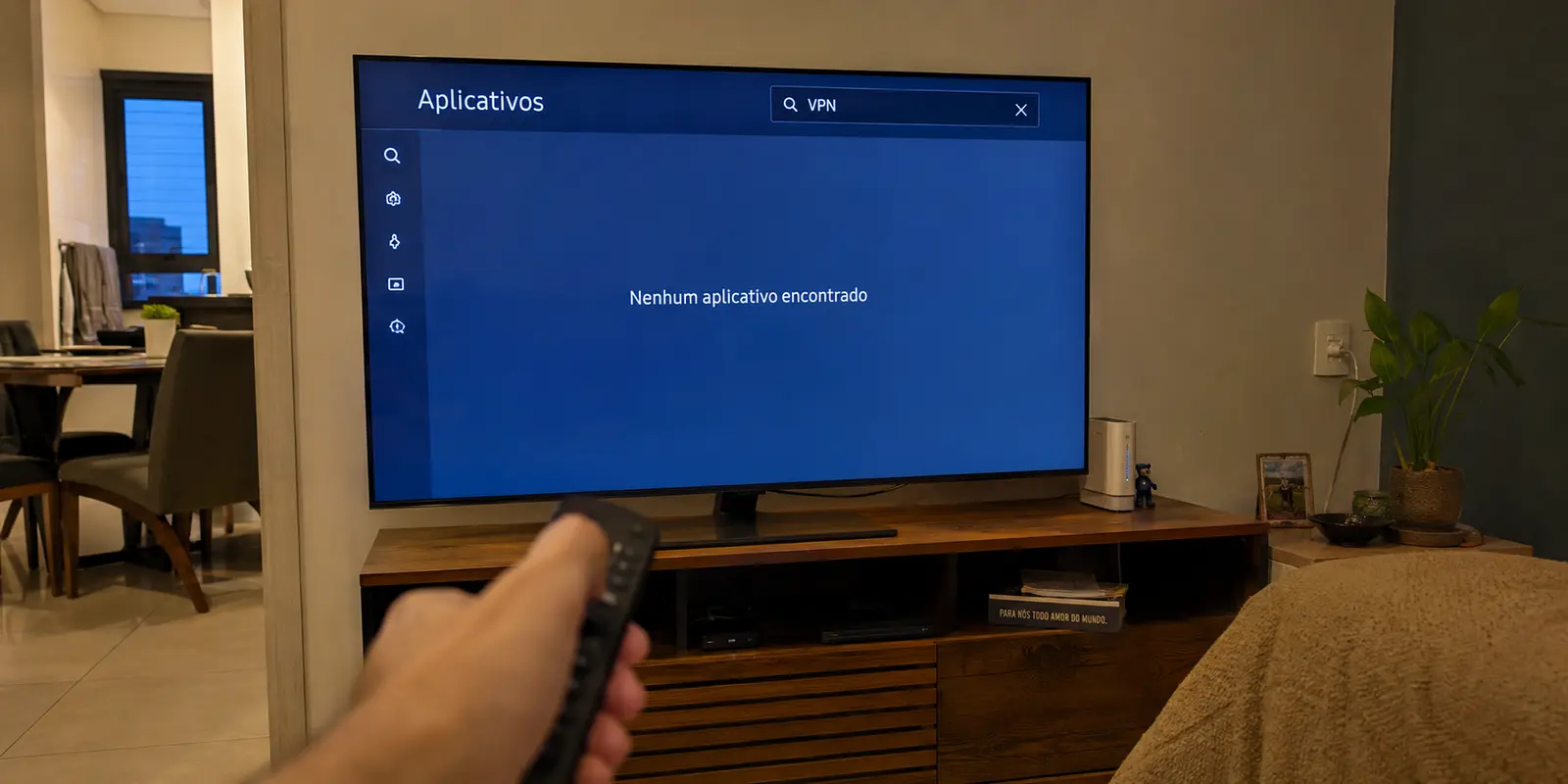 A busca por VPN na loja de aplicativos da Smart TV não encontra opção compatível
